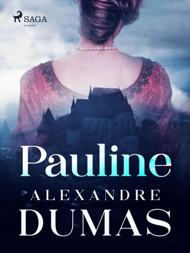 Portada del libro «Pauline», de Alexandre Dumas