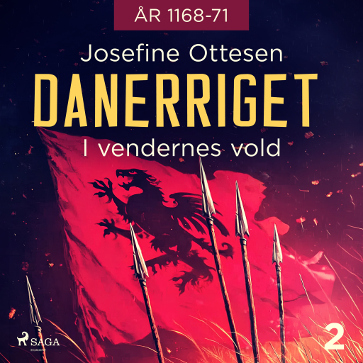 Portada del audiolibro «Danerriget 2. I vendernes vold», de Josefine Ottesen