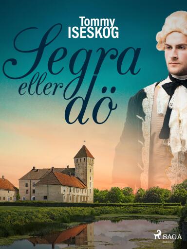 Portada del libro «Segra eller dö», de Tommy Iseskog