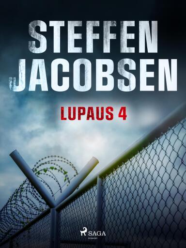 Portada del libro «Lupaus - Osa 4», de Steffen Jacobsen