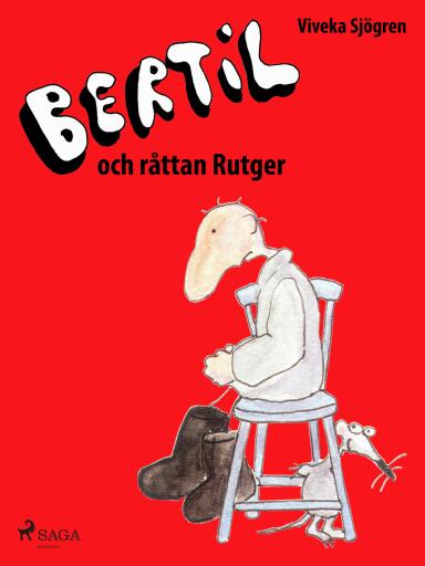 Portada del libro «Bertil och Råttan Rutger», de Viveka Sjögren