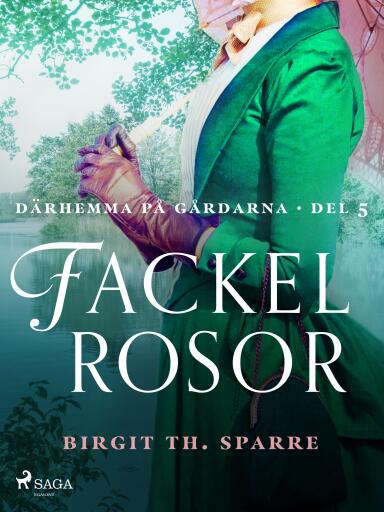 Portada del libro «Fackelrosor», de Birgit Th. Sparre