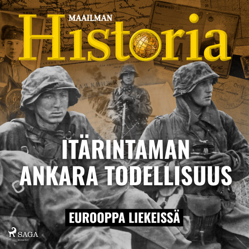 Itärintaman ankara todellisuus