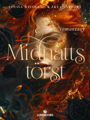 Portada del libro «Midnattstörst», de Lovisa Wistrand, Åke Qvarfort