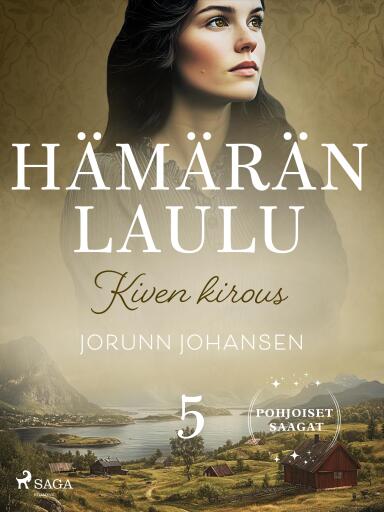 Portada del libro «Kiven kirous – Hämärän laulu 5», de Jorunn Johansen