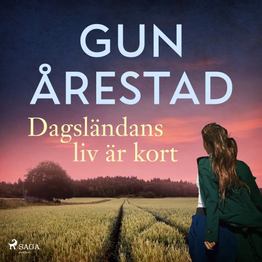 Portada del audiolibro «Dagsländans liv är kort», de Gun Årestad