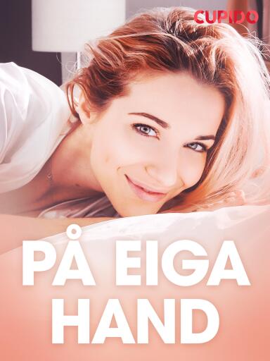 Portada del libro «På eiga hand - erotiske noveller», de Cupido