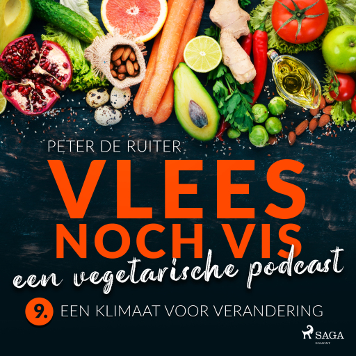 Portada del audiolibro «Vlees noch vis - een vegetarische podcast; Een klimaat voor verandering», de Peter de Ruiter