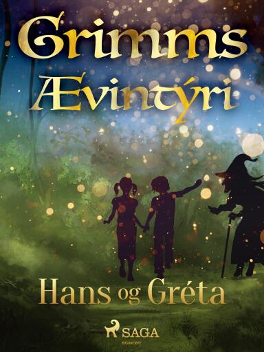 Portada del libro «Hans og Gréta», de Grimmsbræður