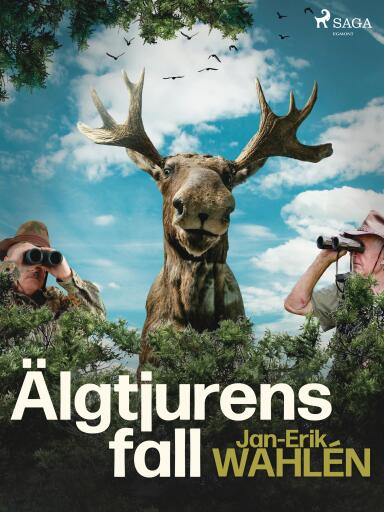 Portada del libro «Älgtjurens fall», de Jan-Eric Wahlén