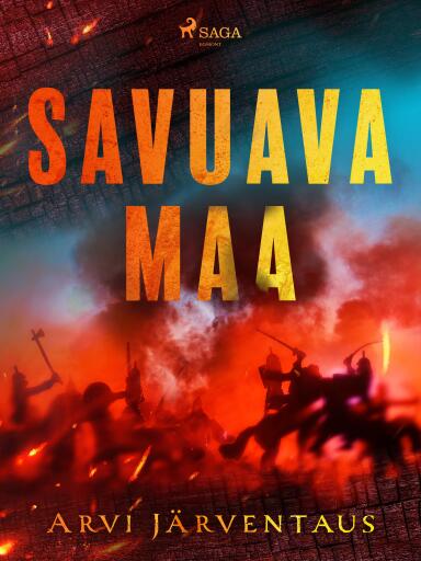 Portada del libro «Savuava maa», de Arvi Järventaus