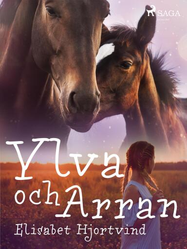 Portada del libro «Ylva och Arran», de Elisabeth Hjortvid
