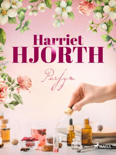 Portada del libro «Parfym», de Harriet Hjorth