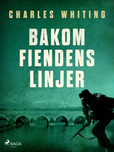 Portada del libro «Bakom fiendens linjer», de Charles Whiting