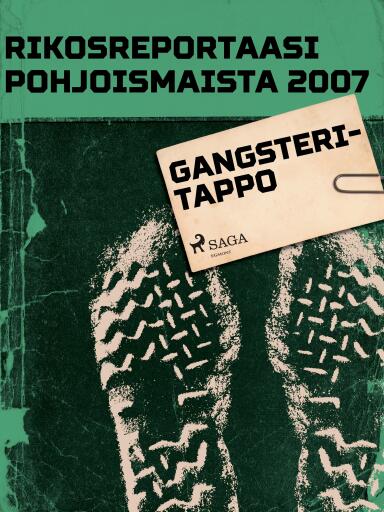 Portada del libro «Gangsteritappo», de Eri tekijöitä