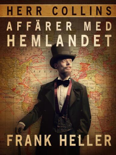 Portada del libro «Herr Collins affärer med hemlandet», de Frank Heller