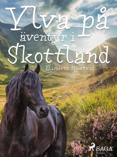 Portada del libro «Ylva på äventyr i Skottland», de Elisabeth Hjortvid