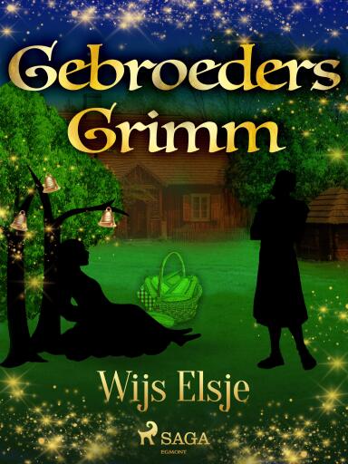 Portada del libro «Wijs Elsje», de De gebroeders Grimm
