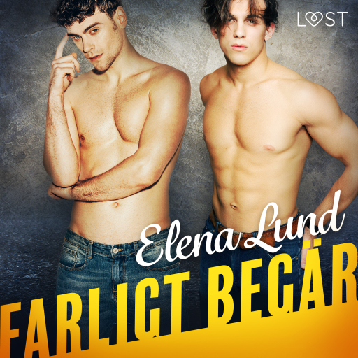 Portada del audiolibro «Farligt begär - erotisk novell», de Elena Lund