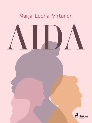 Portada del libro «Aida», de Marja Leena Virtanen