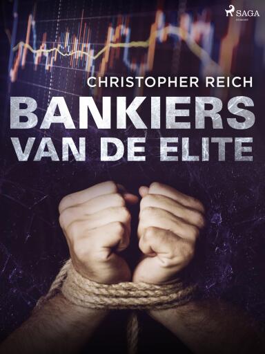 Portada del libro «Bankiers van de elite», de Christopher Reich