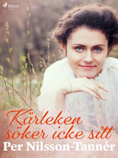 Portada del libro «Kärleken söker icke sitt», de Per Nilsson-Tannér