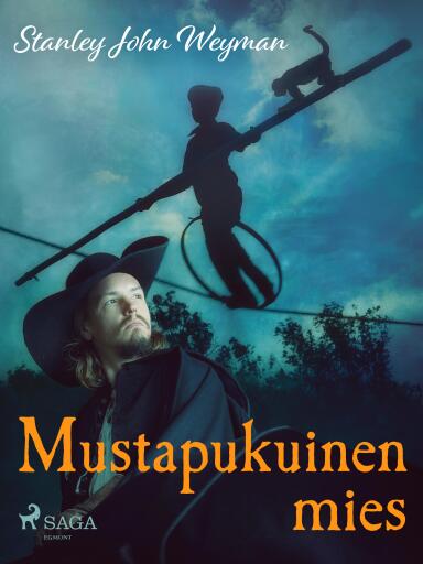 Portada del libro «Mustapukuinen mies», de Stanley J. Weyman