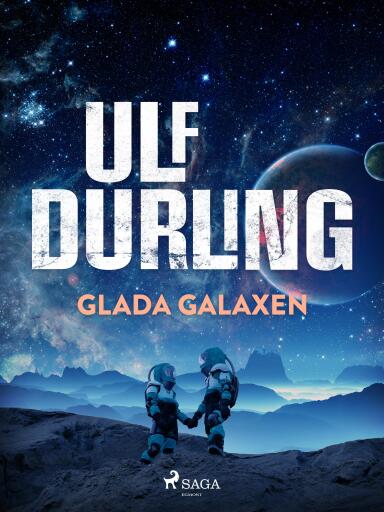 Portada del libro «Glada Galaxen», de Ulf Durling