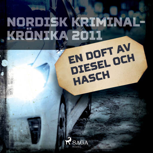 Portada del audiolibro «En doft av diesel och hasch», de Diverse