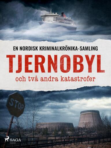 Portada del libro «Tjernobyl och två andra katastrofer»