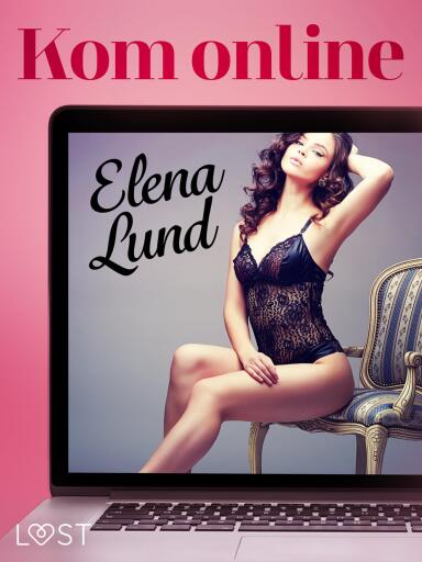 Portada del libro «Kom online - erotisch verhaal», de Elena Lund