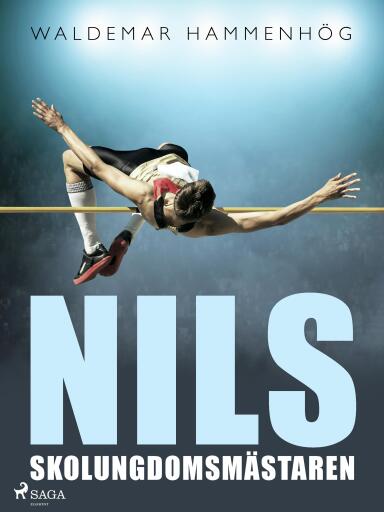 Portada del libro «Nils, skolungdomsmästaren», de Waldemar Hammenhög