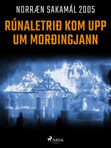Portada del libro «Rúnaletrið kom upp um morðingjann», de Forfattere Diverse