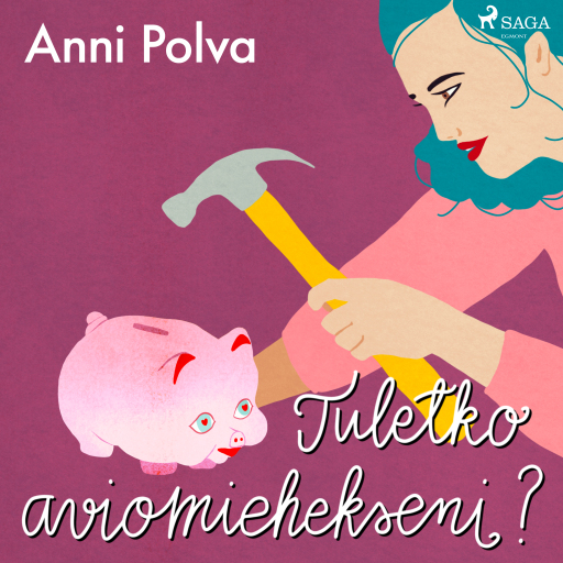 Portada del audiolibro «Tuletko aviomiehekseni?», de Anni Polva