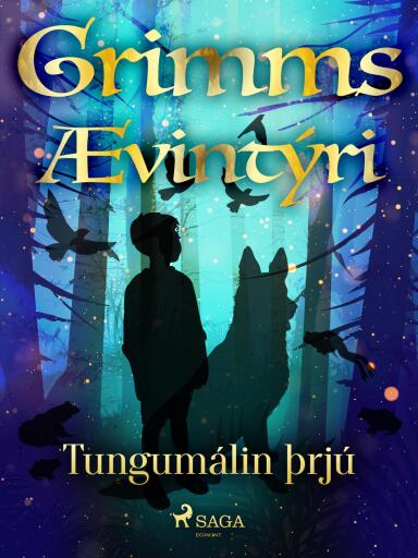 Portada del libro «Tungumálin þrjú», de Grimmsbræður