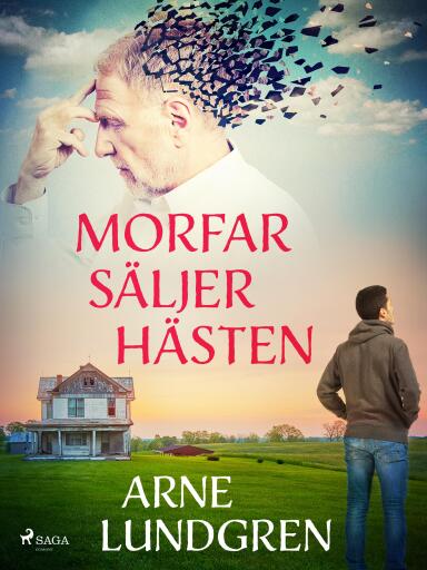 Portada del libro «Morfar säljer hästen», de Arne Lundgren