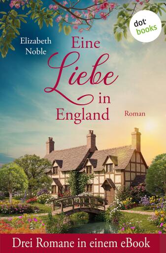 Portada del libro «Eine Liebe in England», de Elizabeth Noble