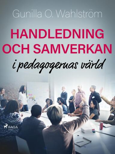 Portada del libro «Handledning och samverkan i pedagogernas värld», de Gunilla O. Wahlström