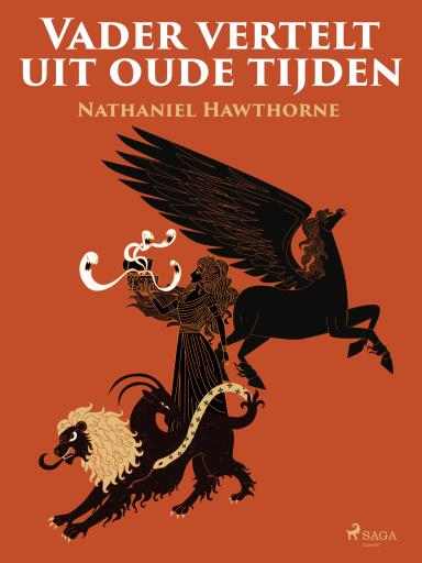 Portada del libro «Vader vertelt uit oude tijden», de Nathaniel Hawthorne
