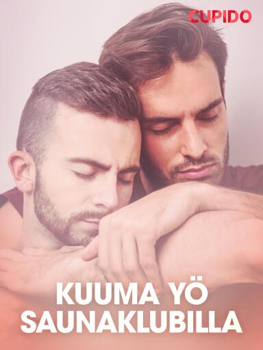 Portada del libro «Kuuma yö saunaklubilla», de Cupido