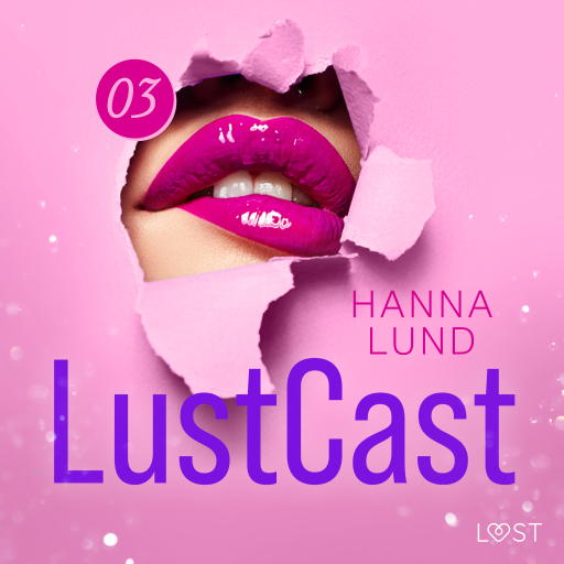 Portada del audiolibro «LustCast: Deadline»