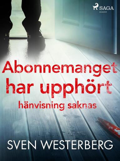Portada del libro «Abonnemanget har upphört, hänvisning saknas», de Sven Westerberg