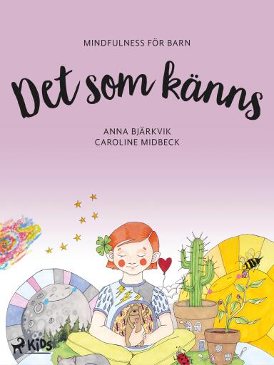 Portada del libro «Det som känns: mindfulness för barn», de Anna Bjärkvik