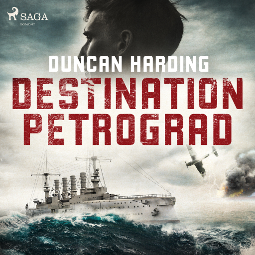 Portada del audiolibro «Destination Petrograd», de Duncan Harding