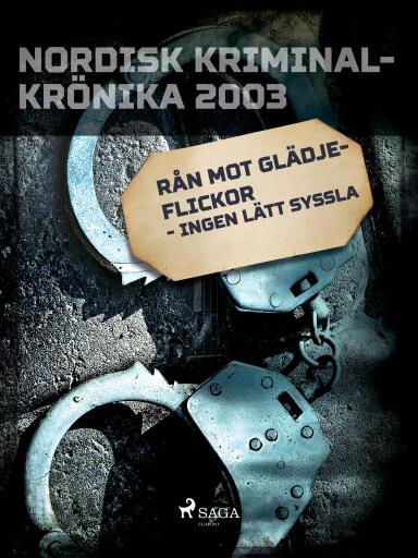 Portada del libro «Rån mot glädjeflickor - ingen lätt syssla», de Diverse