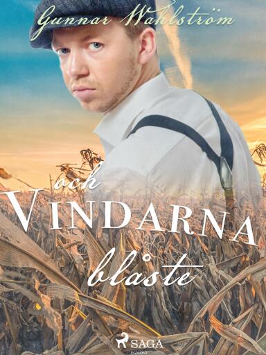 Portada del libro «Och vindarna blåste», de Gunnar Wahlström
