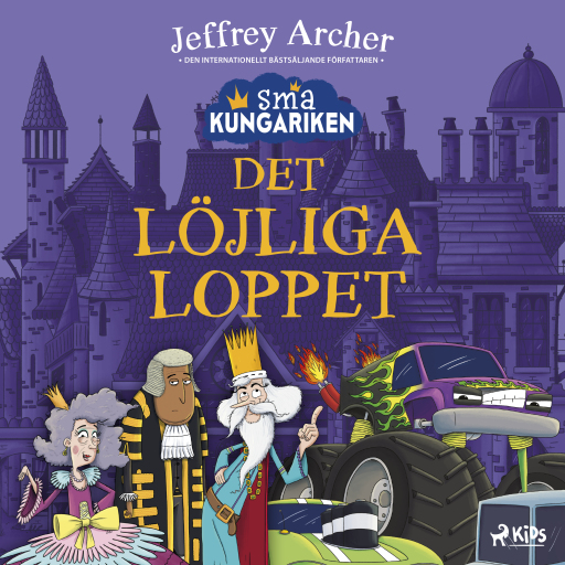 Portada del audiolibro «Små kungariken – Det löjliga loppet», de Jeffrey Archer