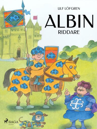 Portada del libro «Albin riddare», de Ulf Löfgren