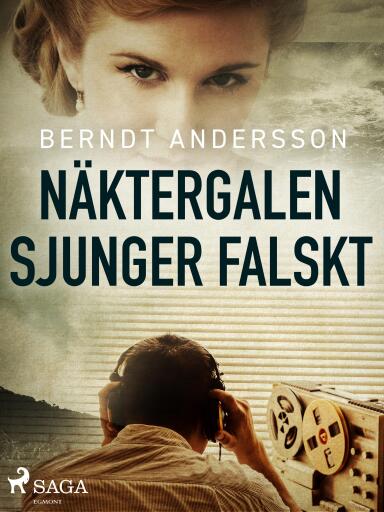 Portada del libro «Näktergalen sjunger falskt», de Berndt Andersson