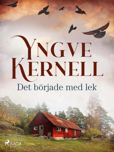 Portada del libro «Det började med lek», de Yngve Kernell